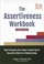 Cover of: Assertiveness Workbook