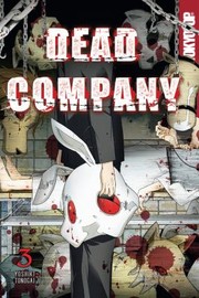 Cover of: Dead Company, Volume 3
