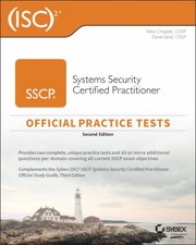 Cover of: (ISC)2 SSCP Systems Security Certified Practitioner Official Practice Tests by Mike Chapple, David Seidl