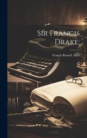 Cover of: Sir Francis Drake;