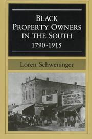 Cover of: Black property owners in the South, 1790-1915 by Loren Schweninger