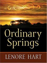 Ordinary Springs by Lenore Hart