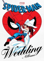 Cover of: Spider-Man: the Wedding Album Gallery Edition