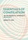 Cover of: Essentials of Compilation