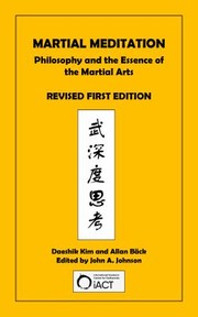 Front cover of Martial Meditation by Daeshik Kim