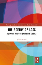 Cover of: Poetry of Loss: Romantic and Contemporary Elegies