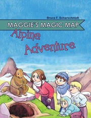 Front cover of Maggie's Magic Map by Isabelle Arne