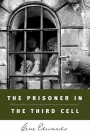 Cover of: Prisoner in the Third Cell by Gene Edwards