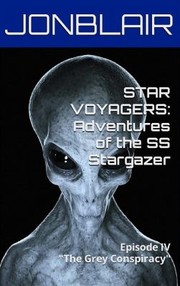 Cover of: Star Voyagers : Episode IV by Jon Blair