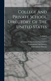 Cover of: College and Private School Directory of the United States; Volume 6