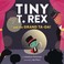 Cover of: Tiny T. Rex and the Grand Ta-Da!