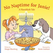 Cover of: No Naptime for Janie!: A Hanukkah Tale