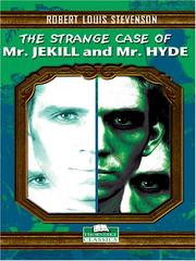 Cover of: The  strange case of Dr. Jekyll and Mr. Hyde by Robert Louis Stevenson