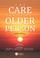 Cover of: Care of the Older Person