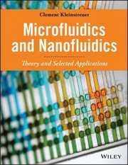 Cover of: Microfluidics and Nanofluidics: Theory and Selected Applications