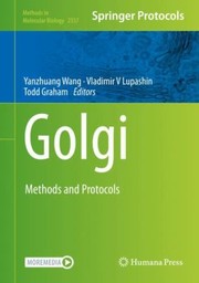 Cover of: Golgi: Methods and Protocols