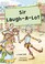 Cover of: Sir Laugh-A-Lot : (Gold Early Reader)