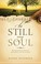 Cover of: Be still, my soul