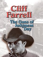 Cover of: The guns of judgment day by Cliff Farrell