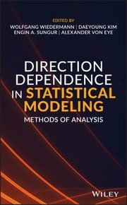 Cover of: Direction Dependence in Statistical Modeling: Methods of Analysis