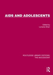 Cover of: AIDS and Adolescents by Lorraine Sherr