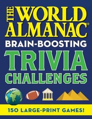 Cover of: World Almanac Brain-Boosting Trivia Challenges for Seniors