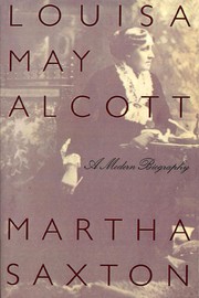 Cover of: Louisa May Alcott by Martha Saxton