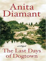 The last days of Dogtown by Anita Diamant