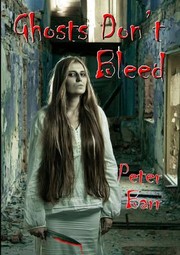 Cover of: Ghosts Don't Bleed