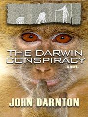 Cover of: The Darwin conspiracy by John Darnton