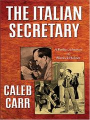 Cover of: The Italian secretary by Caleb Carr