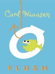 Cover of: Flush by Carl Hiaasen