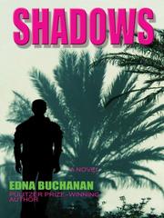 Cover of: Shadows by Edna Buchanan