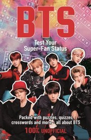 Cover of: BTS: Test Your Super-Fan Status