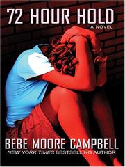 Cover of: 72 hour hold by Bebe Moore Campbell