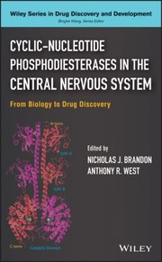 Cover of: Cyclic-Nucleotide Phosphodiesterases in the Central Nervous System: From Biology to Drug Discovery