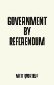 Cover of: Government by Referendum