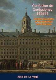 Cover of: Confusion de Confusiones [1688]: Portions Descriptive of the Amsterdam Stock Exchange