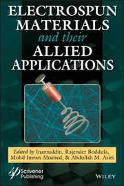 Cover of: Electrospun Materials and Their Allied Applications