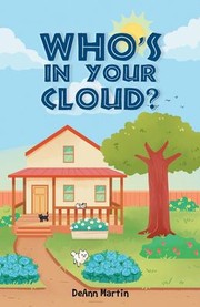 Front cover of Who's in Your Cloud? by DeAnn Martin