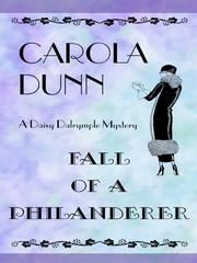 Cover of: Fall of a philanderer by Carola Dunn