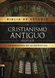 Cover of: Reina Valera Revisada, Biblia de Estudio Patrística, Tapa Dura, Interior a Dos Colores, con Índice, Palabras de Jesús en Rojo: La Sabiduría Del Cristianismo Antiguo, Siglos I Al VI