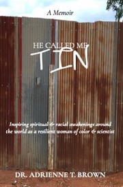 Front cover of He Called Me Tin by Adrienne T. Hunter