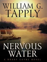 Cover of: Nervous water by William G. Tapply, William G. Tapply