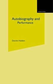 Cover of: Autobiography and Performance by Deirdre Heddon