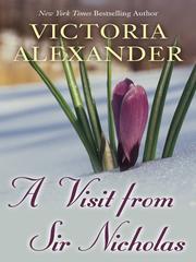 Cover of: A visit from Sir Nicholas by Alexander, Victoria