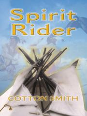 Cover of: Spirit rider