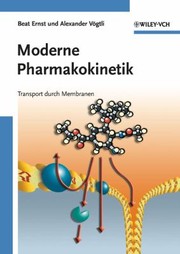 Cover of: Moderne Pharmakokinetik: Transport durch Membranen