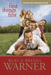 Cover of: First Things First: The Rules of Being a Warner