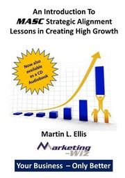 Cover of: Introduction to MASC Strategic Alignment - Lessons in Creating High Growth